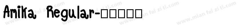 Amika Regular字体转换